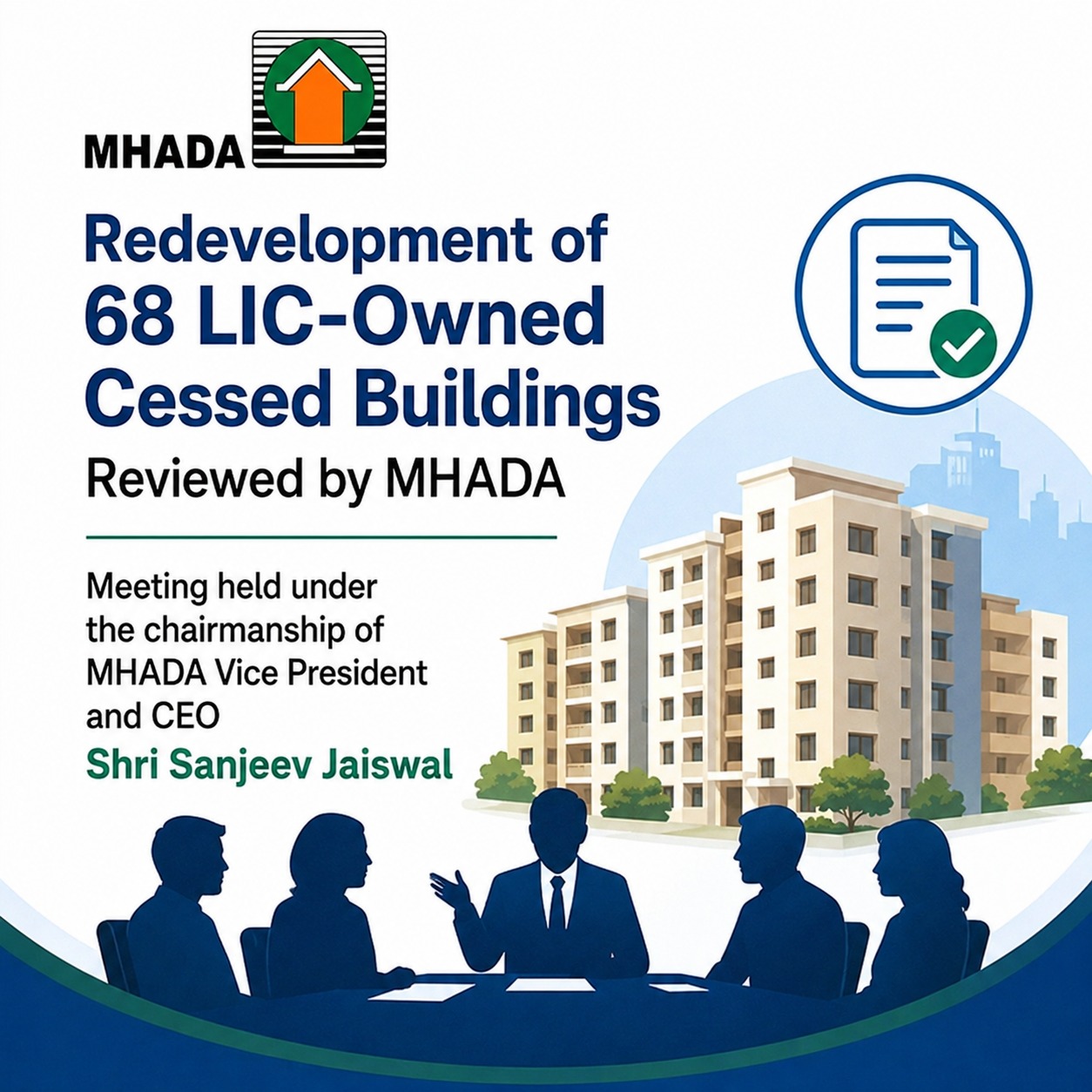 Redevelopment of 68 LIC-Owned Cessed Buildings Reviewed by MHADA